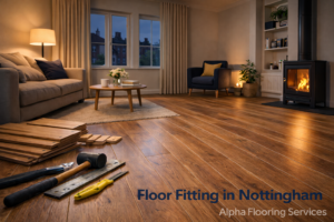 Floor Fitting in Nottingham